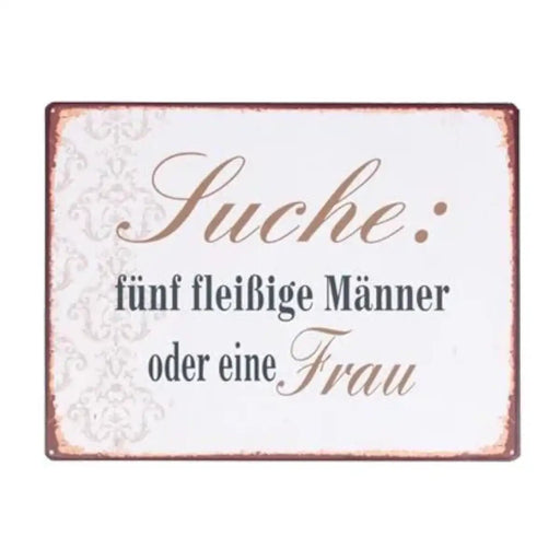 Blechschild: Suche 5 fleißige Männer... - Pilzessin.at - zauberhafte Kinderdinge