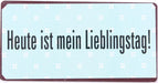 Kühlschrankmagnet: Heute ist mein Lieblingstag - Pilzessin.at - zauberhafte Kinderdinge