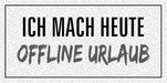 Kühlschrankmagnet: Ich mach heute Offline Urlaub - Pilzessin.at - zauberhafte Kinderdinge
