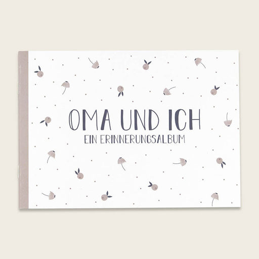 Oma und Ich - ein Erinnerungsbuch - Pilzessin.at - zauberhafte Kinderdinge